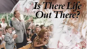 Is There Life Out There?