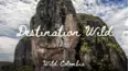 Destination Wild - Wild Colombia