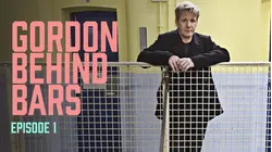 Gordon Behind Bars: Episode 1