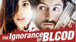 The Ignorance of Blood