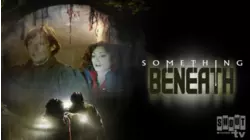 Something Beneath