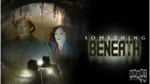 Something Beneath