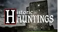 Historic Hauntings