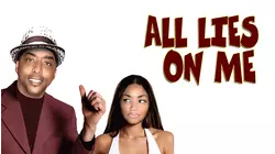 All Lies On Me