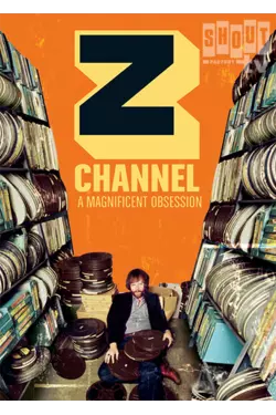 Z Channel: A Magnificent Obsession