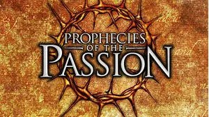 Prophecies of the Passion