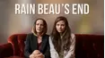 Rain Beau's End