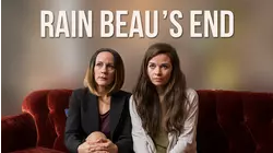 Rain Beau's End