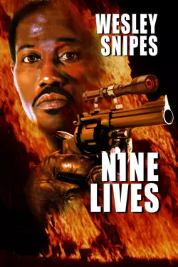 Nine Lives (aka: Unstoppable)