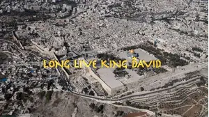 Long Live King David