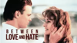 Between Love and Hate