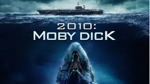 2010 Moby Dick