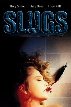 Slugs