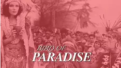 Bird Of Paradise - Dolores Del Rio, Joel McCrea, Uncut Restored Version