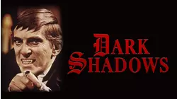 Dark Shadows