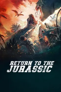 Return to the Jurassic