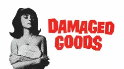 Damaged Goods