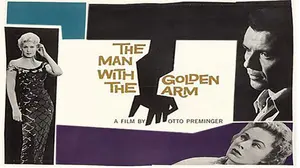 The Man with the Golden Arm