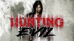 Hunting Evil