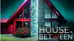 The House In Between