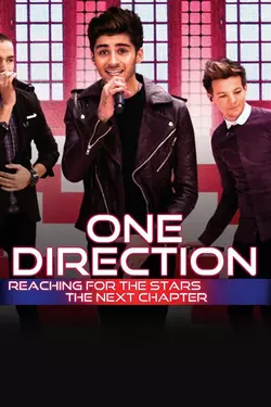 One Direction: Reaching For The Stars The Next Chapter