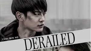 Derailed (aka No Way to Go)