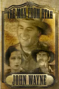 The Man From Utah