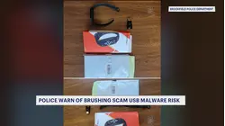 Brookfield police warn of scam where people receive unsolicited packages possibly containing malware