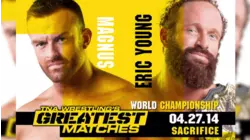 Eric Young's Greatest Matches