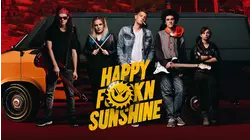 Happy Fkn Sunshine