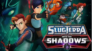 Slugterra: Into The Shadows