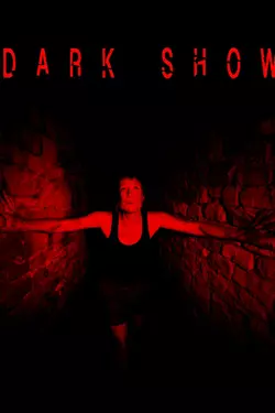 Dark Show