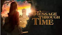 A Message Through Time