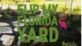 Flip My Florida Yard