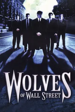 Wolves of Wall Street