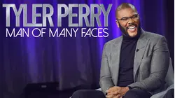 Tyler Perry: Man of Many Faces