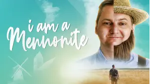 I Am a Mennonite