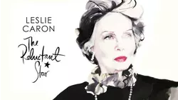 Leslie Caron: The Reluctant Star