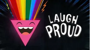 Laugh Proud