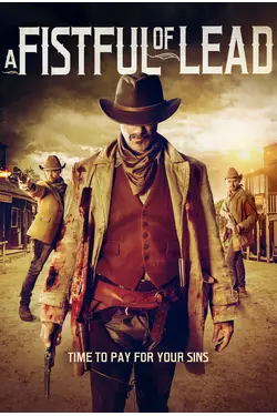 A Fistful of Lead