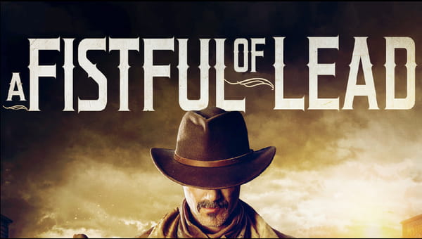 A Fistful of Lead on FREECABLE TV