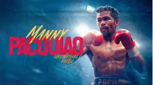 Manny Pacquiao: Unstoppable Force