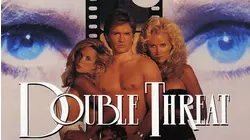 Double Threat