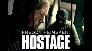 Freddy Heineken: Hostage