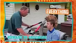 Humans VS. Everything | Humans VS. Grooming