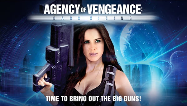 Agency Of Vengeance: Dark Rising on FREECABLE TV