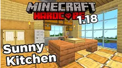 Minecraft - Building a Sunny Kitchen