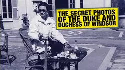 The Secret Photos of the Duke and Duchess of Windsor