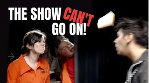 The Show Can't Go On!