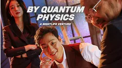 By Quantum Physics: A Nightlife Venture